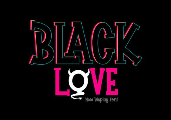 Black Love: The Quirky Display Font That Elevates Small Business Branding