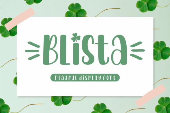 Blista: The Playful Display Font for Memorable Branding