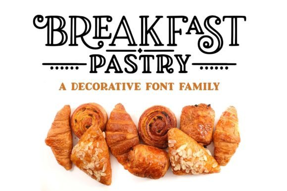 Breakfast Pastry: The Perfect Display Font for Handmade Brands