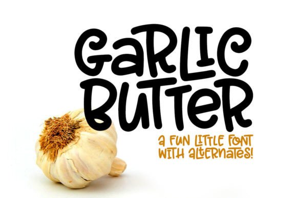 Garlic Butter: The Fun Display Font for Editorial Design