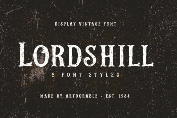 Lordshill: The Ultimate Retro Display Font for Crafters