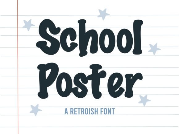 School Poster: A Nostalgic Display Typeface for Creative Projects