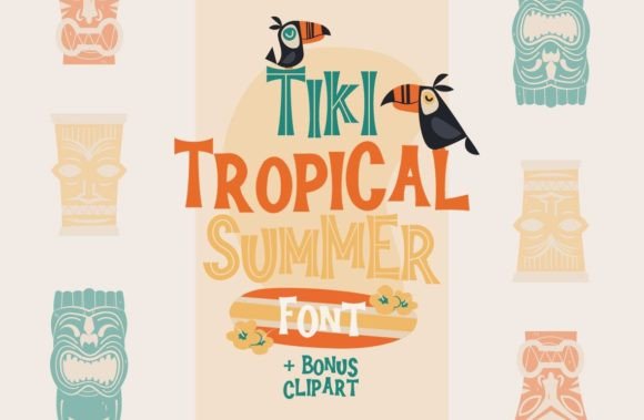 Tiki Tropical Summer: The Perfect Display Font for Summer Editorial Design